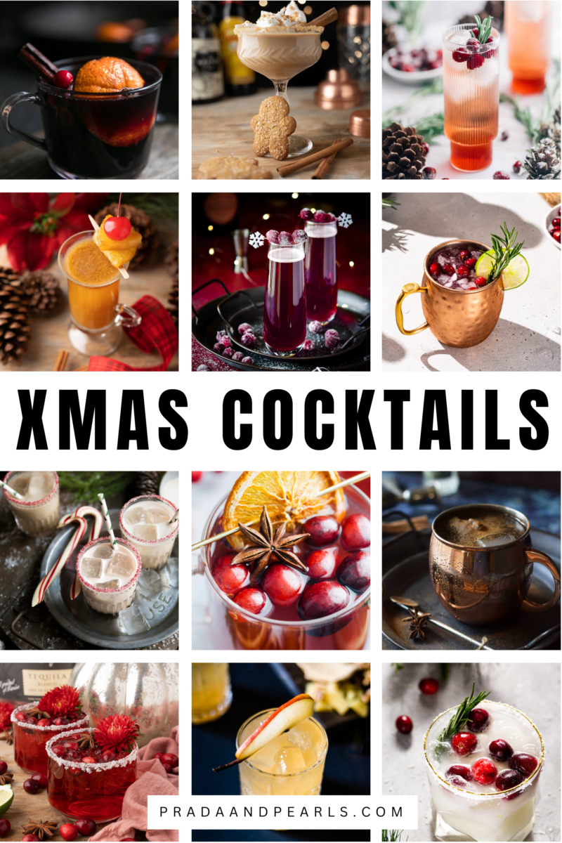 Christmas Rada 15+ Christmas Cocktails You Need to Make - Prada & Pearls